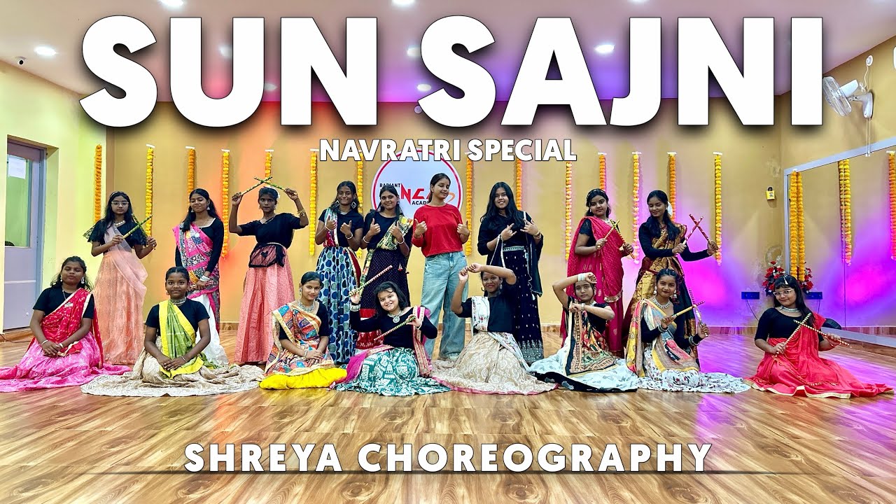 SUN SAJNI | Dance Cover | Shreya Choreography | Navratri Special | RDA