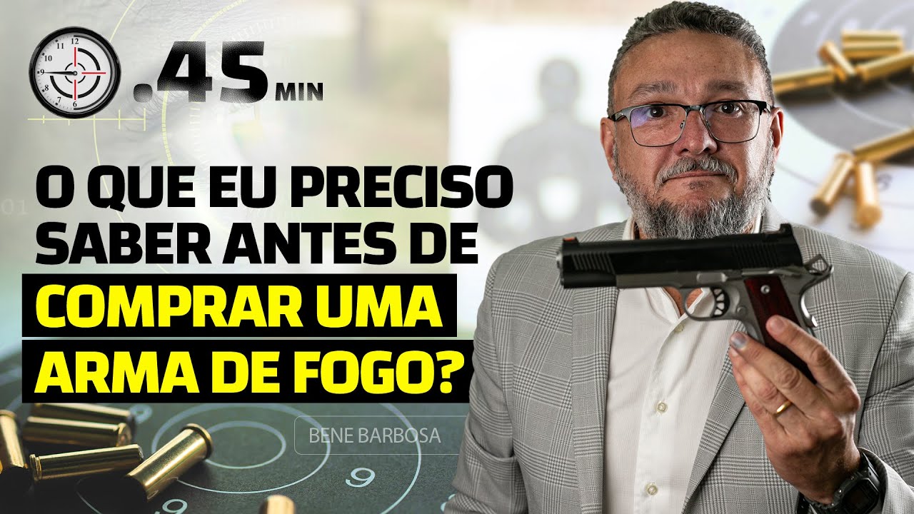 O que eu preciso saber antes de comprar uma ARMA de fogo?