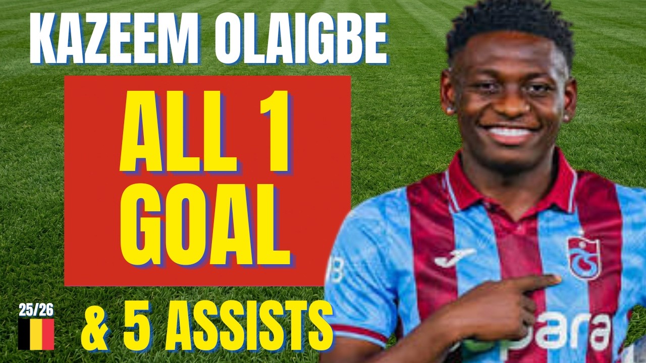 Kazeem Olaigbe - ALL 1 GOAL & ASSISTS FOR TRABZONSPOR IN 2025/26 | Skills & Highlights
