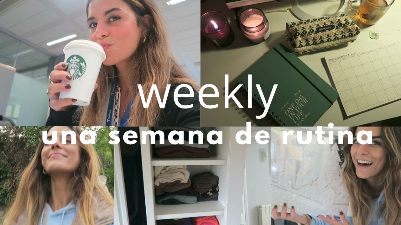 WEEKLY-  semana de rutina, días en casita, cambio de armario, organización, familia y descanso 🌠!!