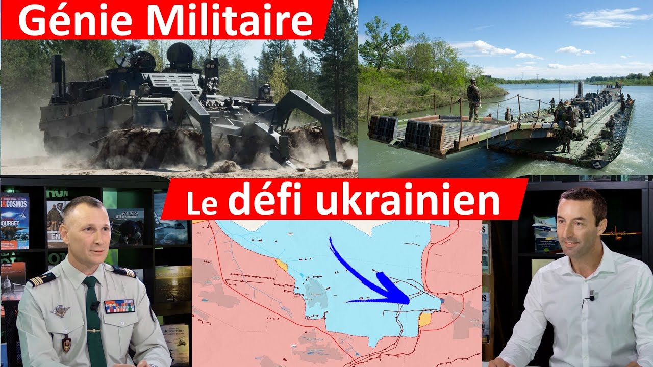 Le Génie Militaire face au retour de la haute intensité - analyse des opérations en Ukraine