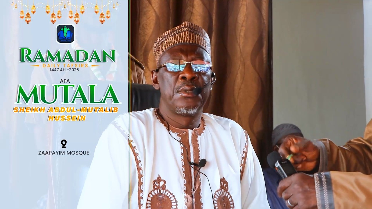 day 05 - AFA MUTALA - RAMADAN TAFSIR 1447 AH (2026) || iSLAMLOG ||Official