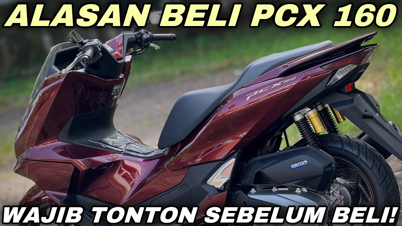 TONTON SEBELUM BELI‼️INI DIA ALASAN BELI PCX 160 ROADSYNC