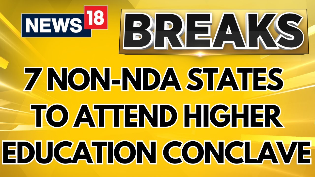 7 Non-NDA States Ready To Attend Higher Education Conclave, Says Karnataka Minister | News18