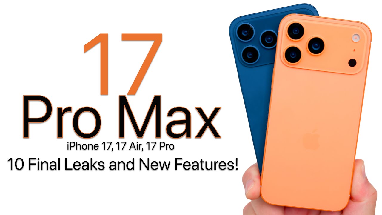 iPhone 17 Pro Max - 10 New Features!