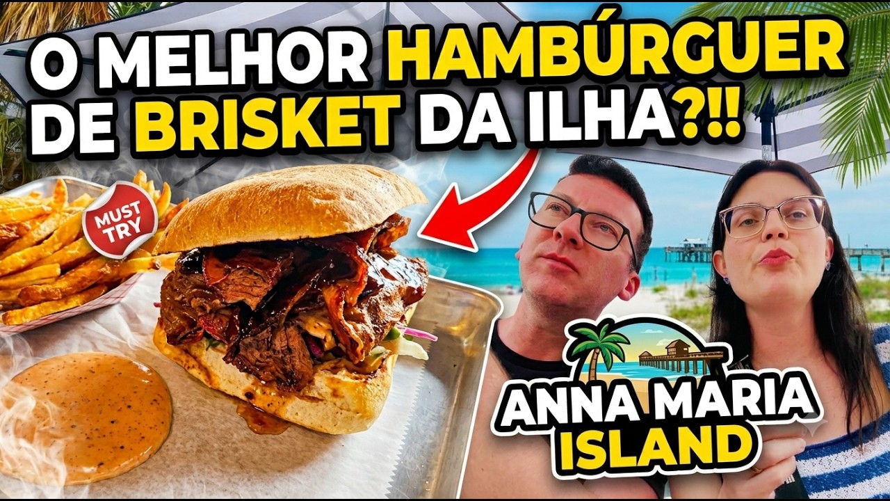 Conhecemos a Hamburgueria mais Famosa de Anna Maria Island! (Vale a pena?)