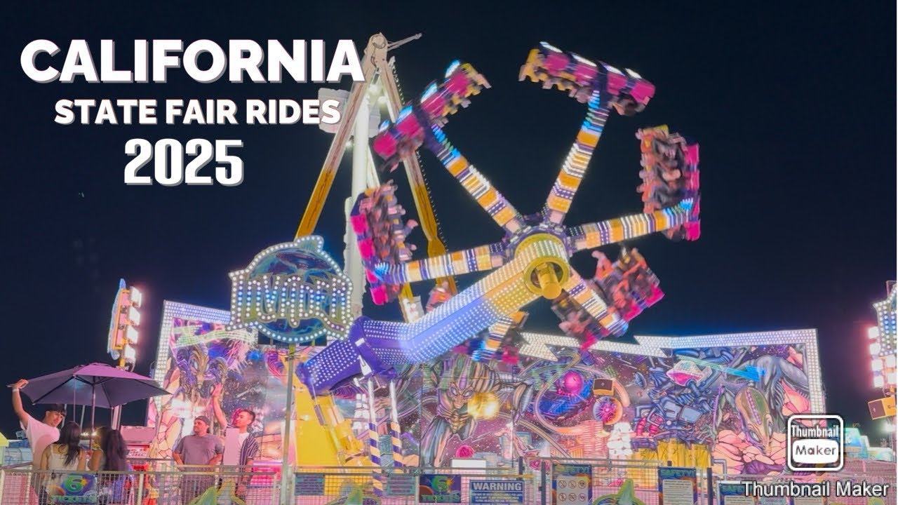 CALIFORNIA STATE FAIR RIDES 2025