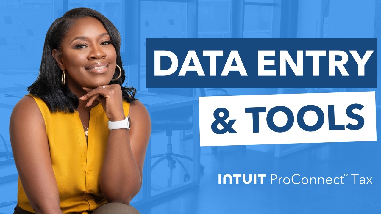 Intuit ProConnect: Data Entry & Tools