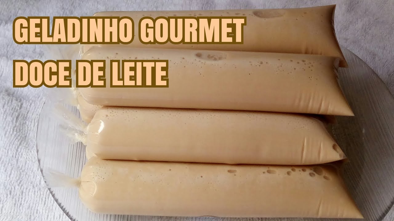 GELADINHO GOURMET DE DOCE DE LEITE, SACOLÉ DE DOCE DE LEITE, FAÇA E VENDA GELADINHO