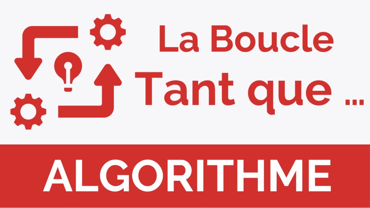 Algorithme #16 : La boucle Tant que .... faire ....  - Structures répétitives  (Darija)