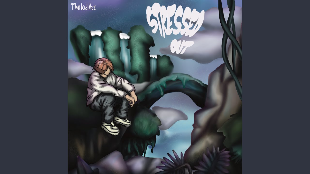 Stressed Out
