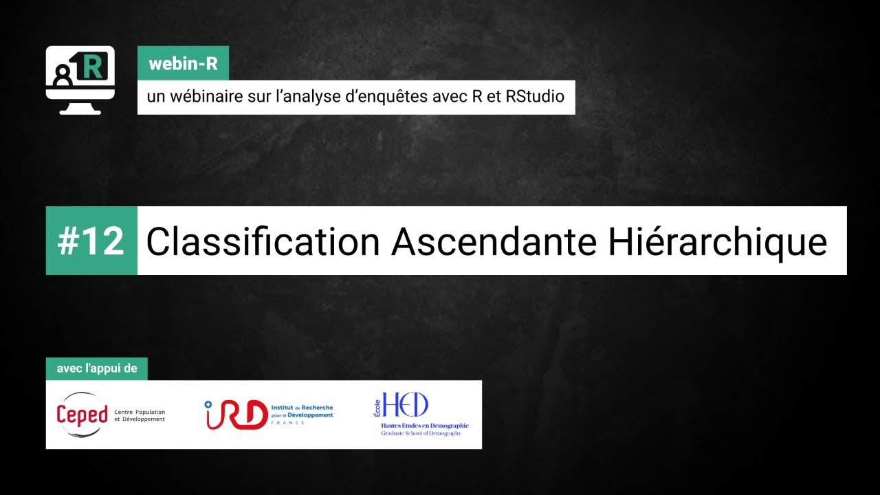 webin-R #12 : Classification Ascendante Hiérarchique (CAH)