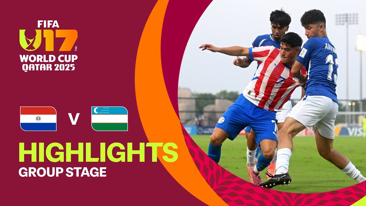 Paraguay vs Uzbekistan Highlights | FIFA U-17 World Cup Qatar 2025