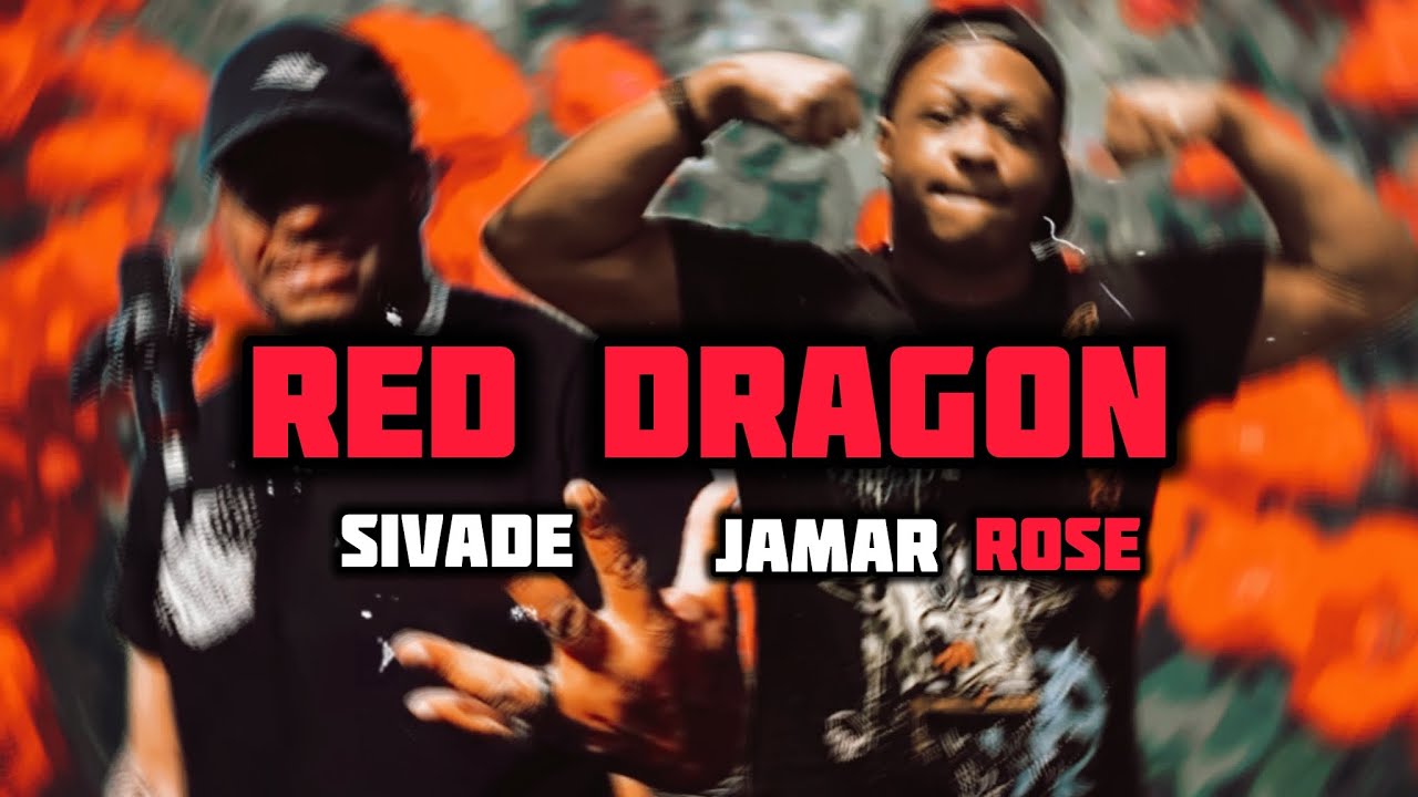 SIVADE x JAMAR ROSE - RED DRAGON [Prod. KING MARCEL X AudeeGotClout] #bbbsubmission