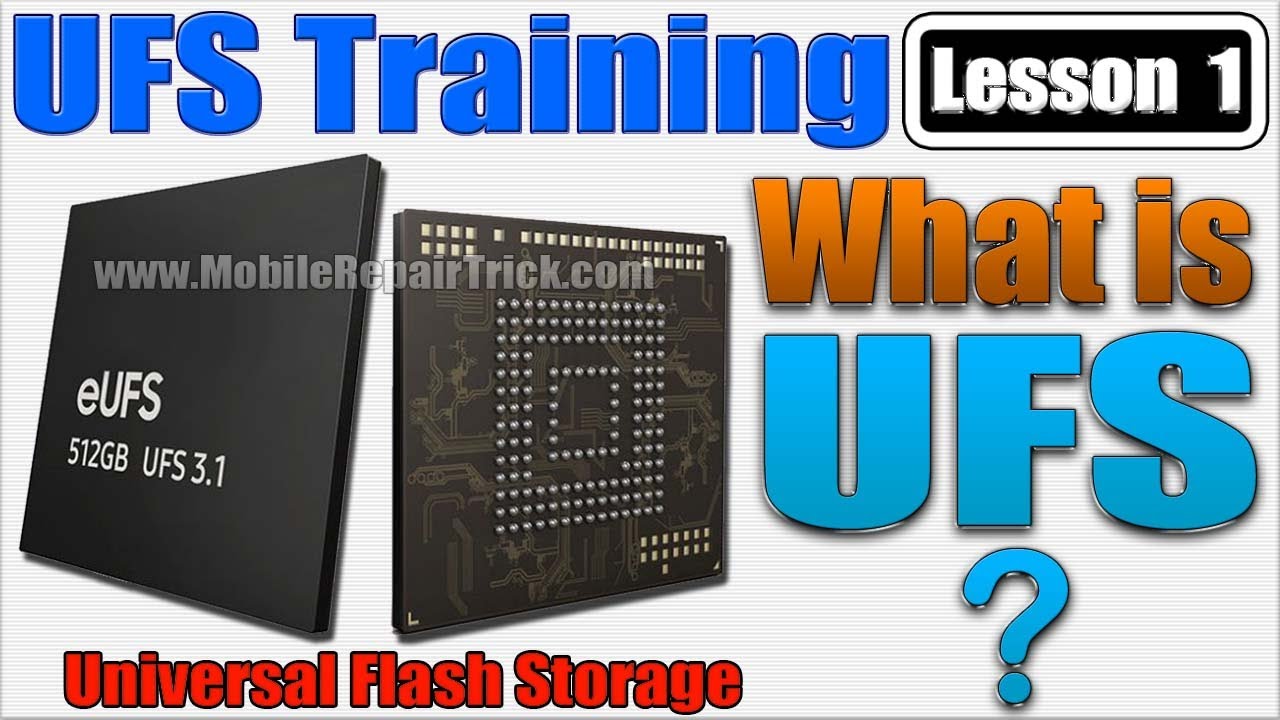 Ufs Training Lesson 1 | Whats is Ufs | Universal Flash Storage | Ufs Tutorial