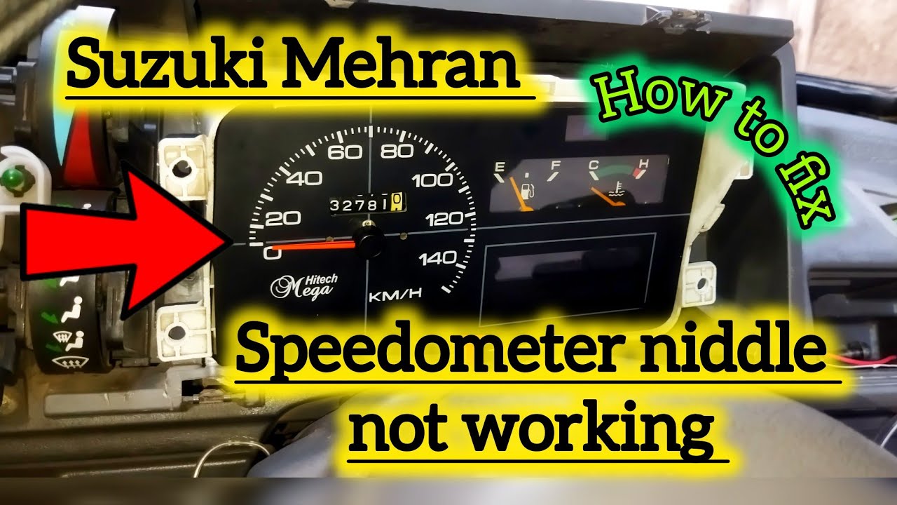 suzuki mehran speedometer not working | mehran speedometer niddle problem | how to fix