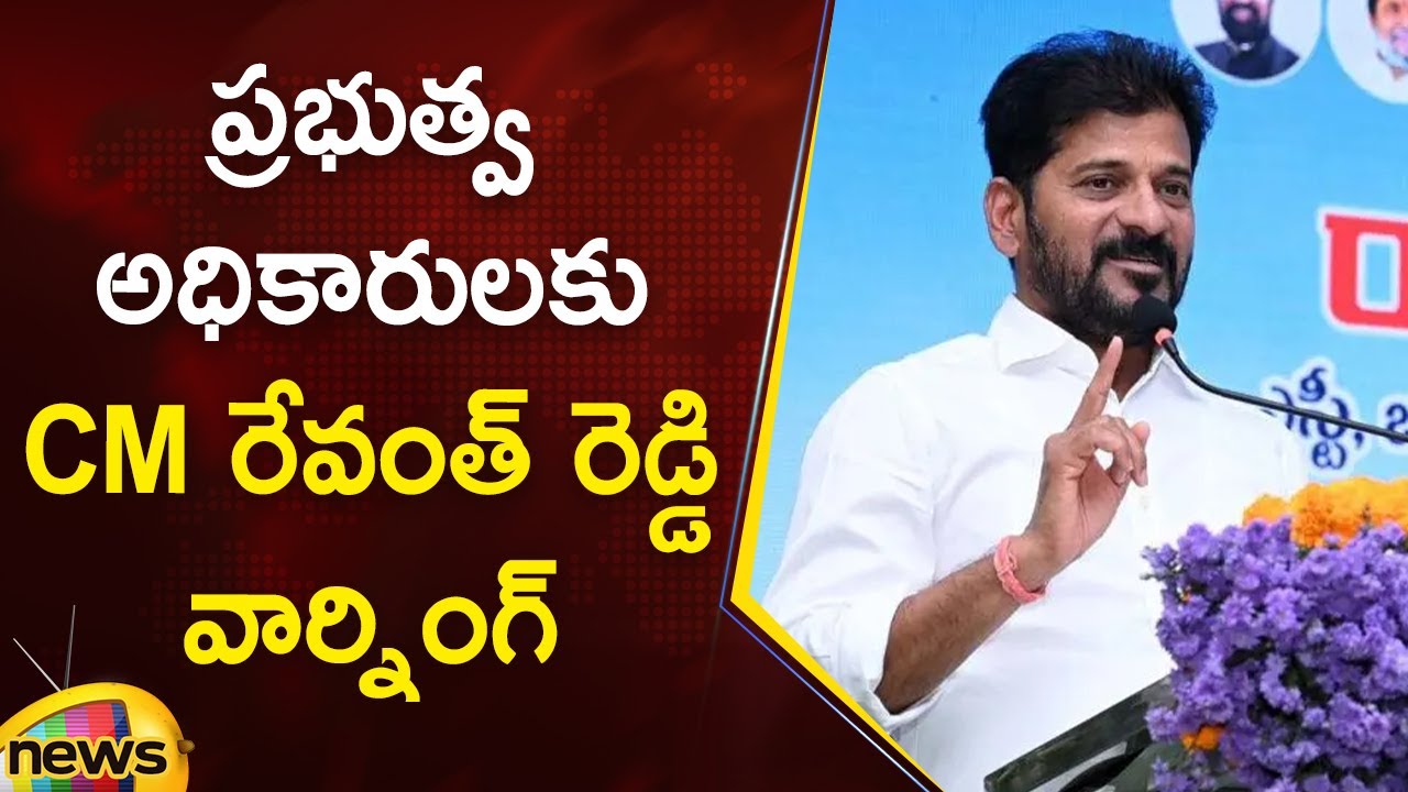 CM Revanth Reddy Issues Strong Warning to Government Officials | Telangana News | Mango News