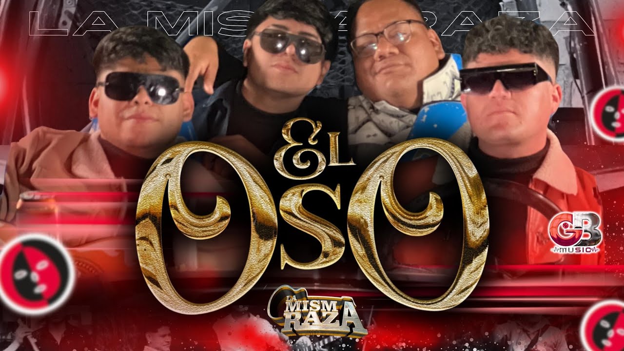 La Misma Raza - El Oso - (Video Oficial) 