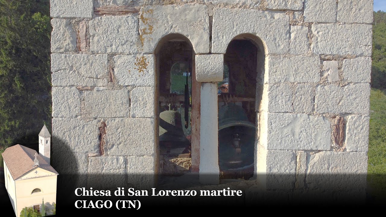 Suonata a Plenum - Campane della Chiesa di S. Lorenzo martire a Ciago (TN)