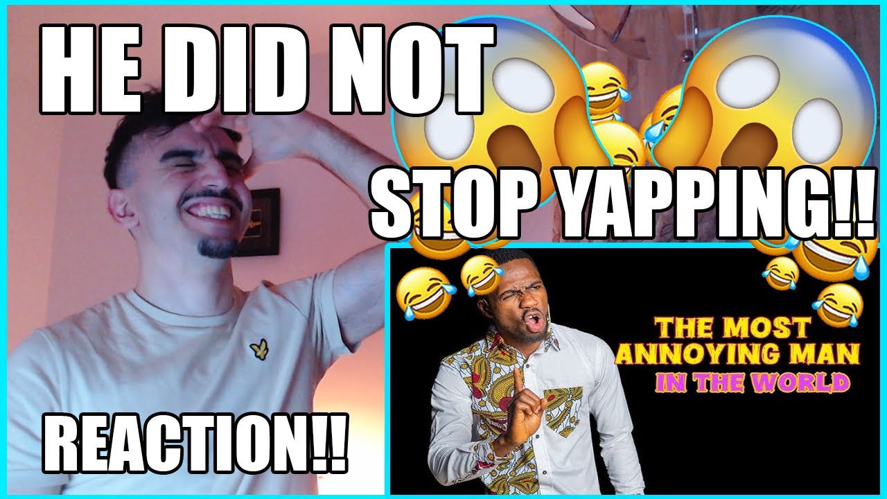 Josh2Funny - Most Annoying Guy in The World (Sarah Iyere) | REACTION