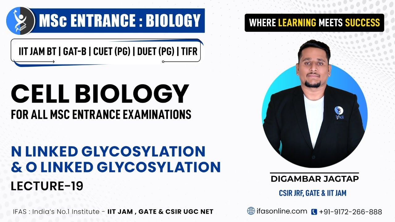 𝐋𝐞𝐜𝐭𝐮𝐫𝐞 𝟏𝟗 : 𝐍- 𝐋𝐢𝐧𝐤𝐞𝐝 𝐆𝐥𝐲𝐜𝐨𝐬𝐥𝐲𝐚𝐭𝐢𝐨𝐧 & 𝐎-𝐥𝐢𝐧𝐤𝐞𝐝 𝐆𝐥𝐲𝐜𝐨𝐬𝐲𝐥𝐚𝐭𝐢𝐨𝐧 || 𝐂𝐞𝐥𝐥 𝐁𝐢𝐨𝐥𝐨𝐠𝐲 𝐛𝐲 𝐃𝐉 𝐒𝐢𝐫 ||