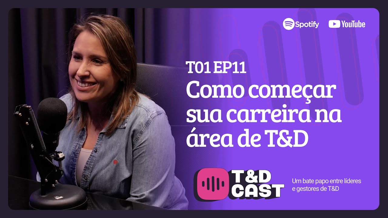 Como começar sua carreira área de T&D