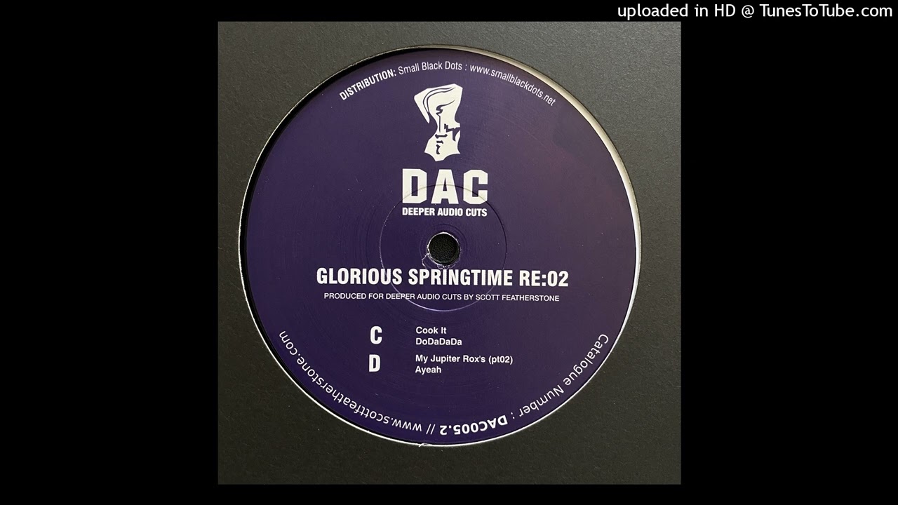 Glorious Springtime - DoDaDaDa [DAC005.2]