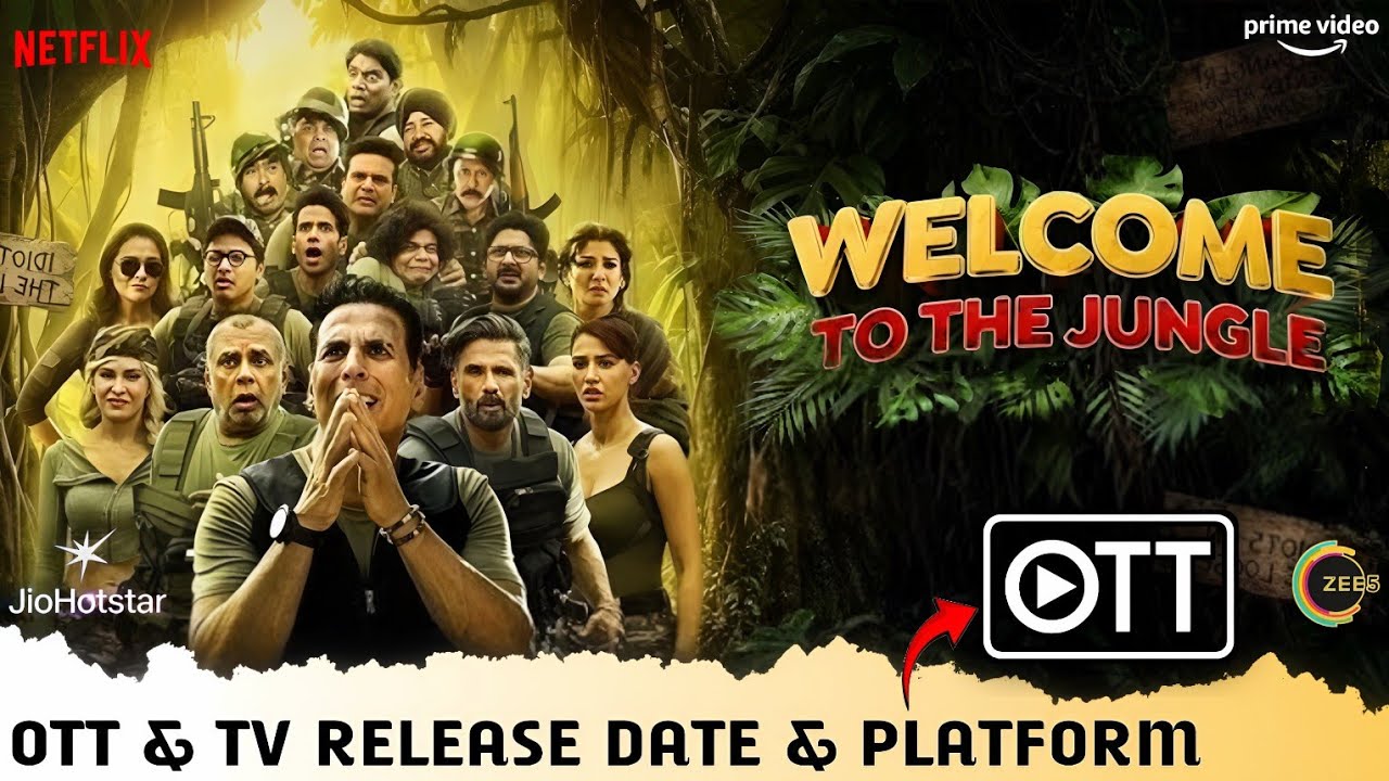 Welcome to the Jungle OTT Release Date & Platform | Welcome 3 Full Movie OTT Release Update 2026