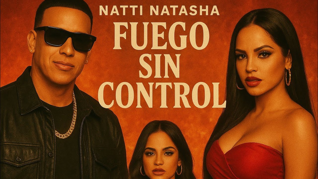 Fuego Sin Control - Becky G | Daddy Yankee | Natti Natasha