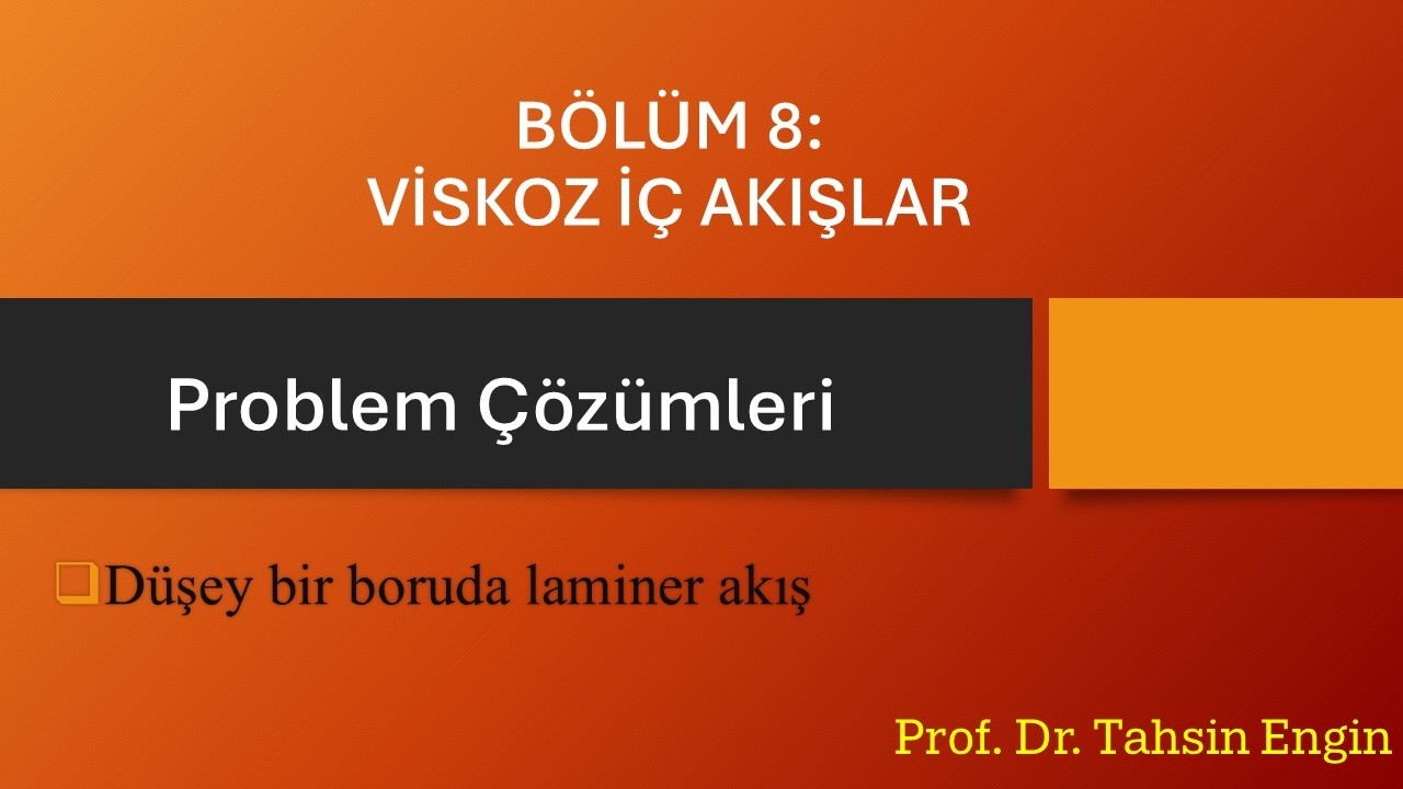 Laminer Akış - Örnek 1