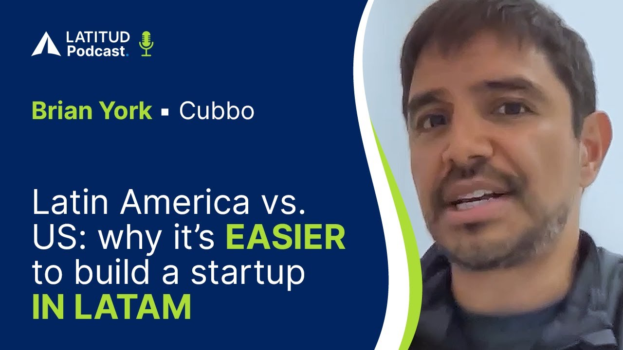 Where should you build a startup: in Latin America or the US?