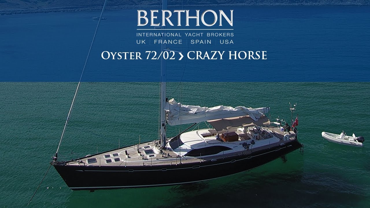 [OFF MARKET] Oyster 72/02 (CRAZY HORSE) - Yacht for Sale - Berthon International Yacht Brokers