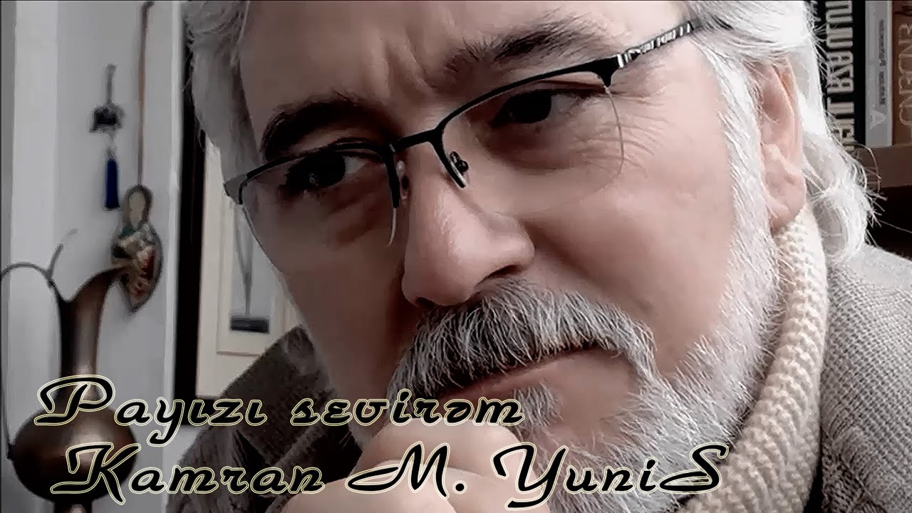 Kamran M. YuniS - Payızı sevirəm