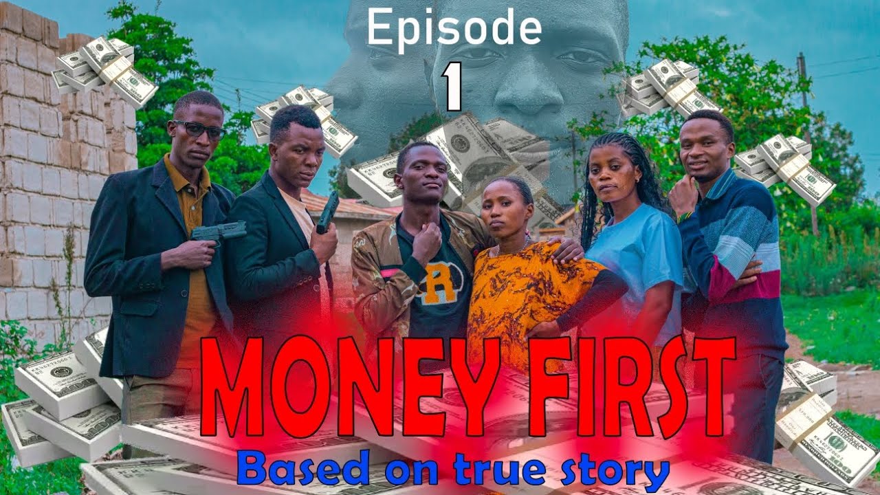 MONEY FIRST EPISODE 1 #AFRICAN HOME #KITASA 