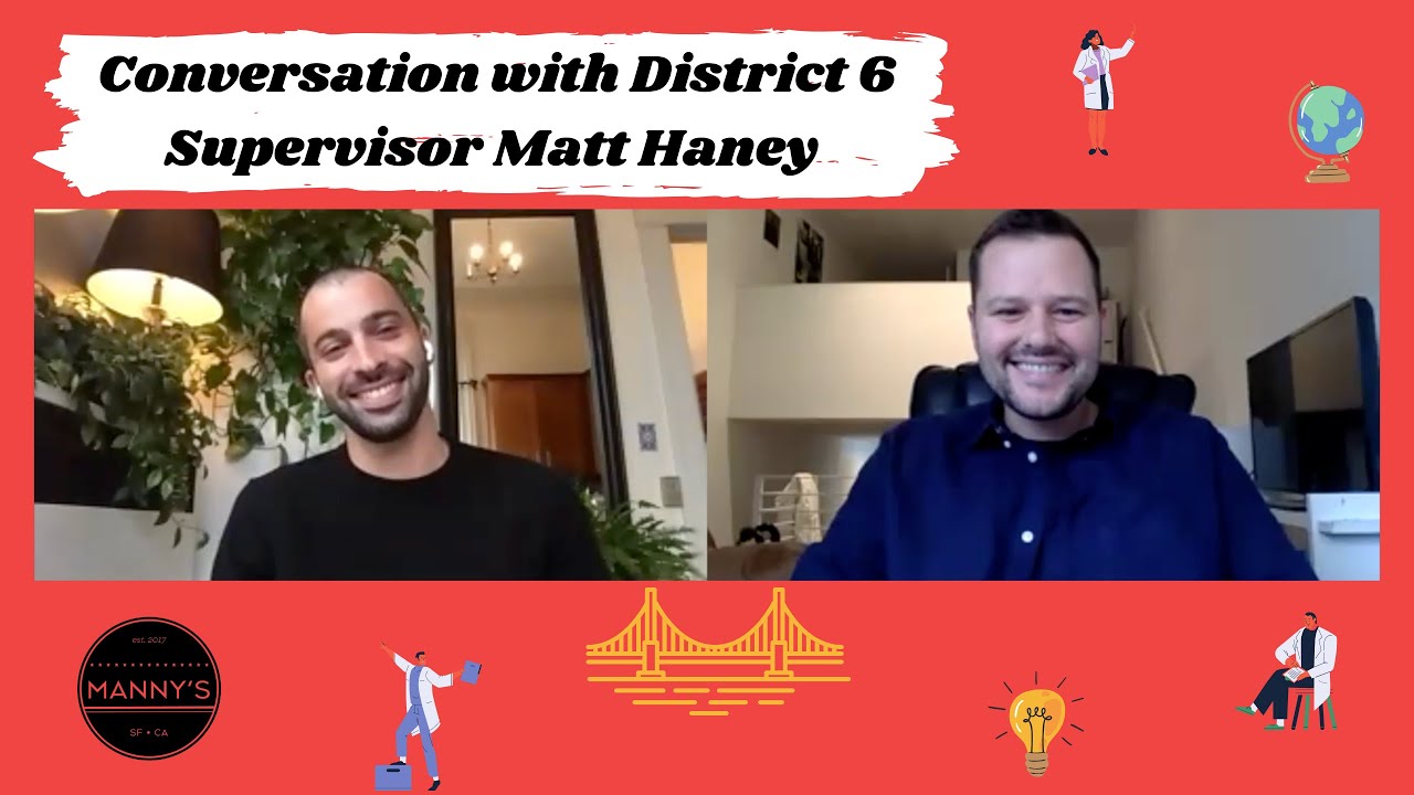 Q&A with District 6 Supervisor Matt Haney