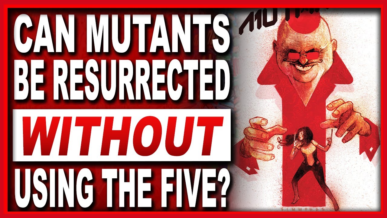 New Mutants #20: Are The Five The Only Ones Who Can Resurrect Mutants?
