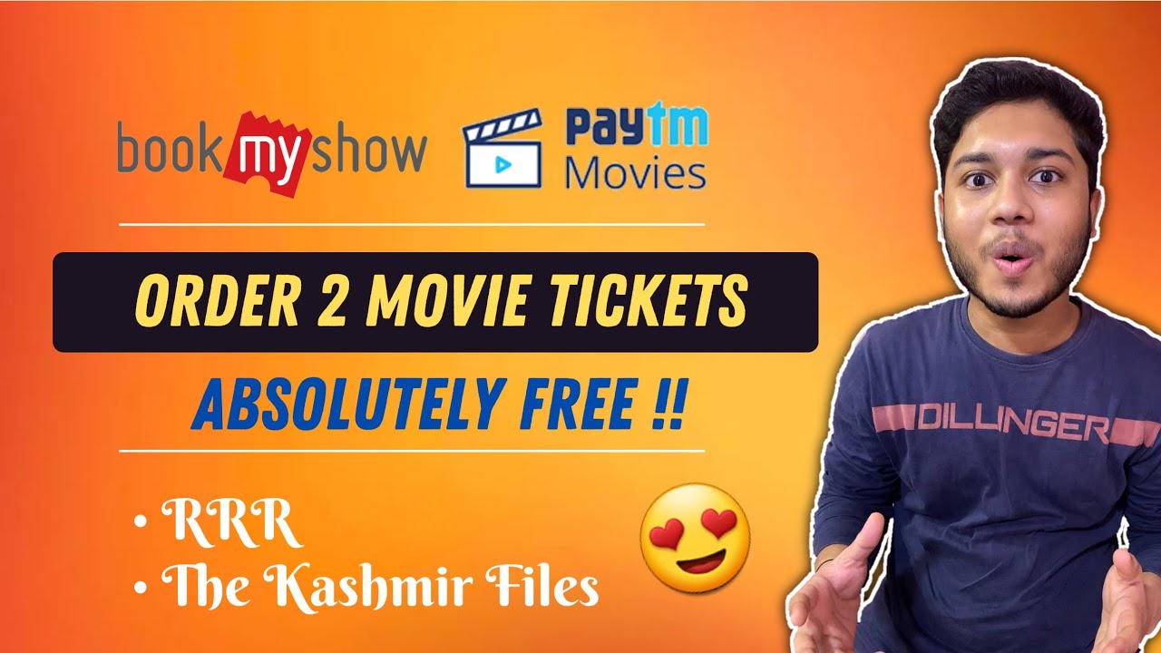 Book Free Movie Tickets From Bookmyshow & Paytm Movies | RRR, The Kashmir Files Movie Offer