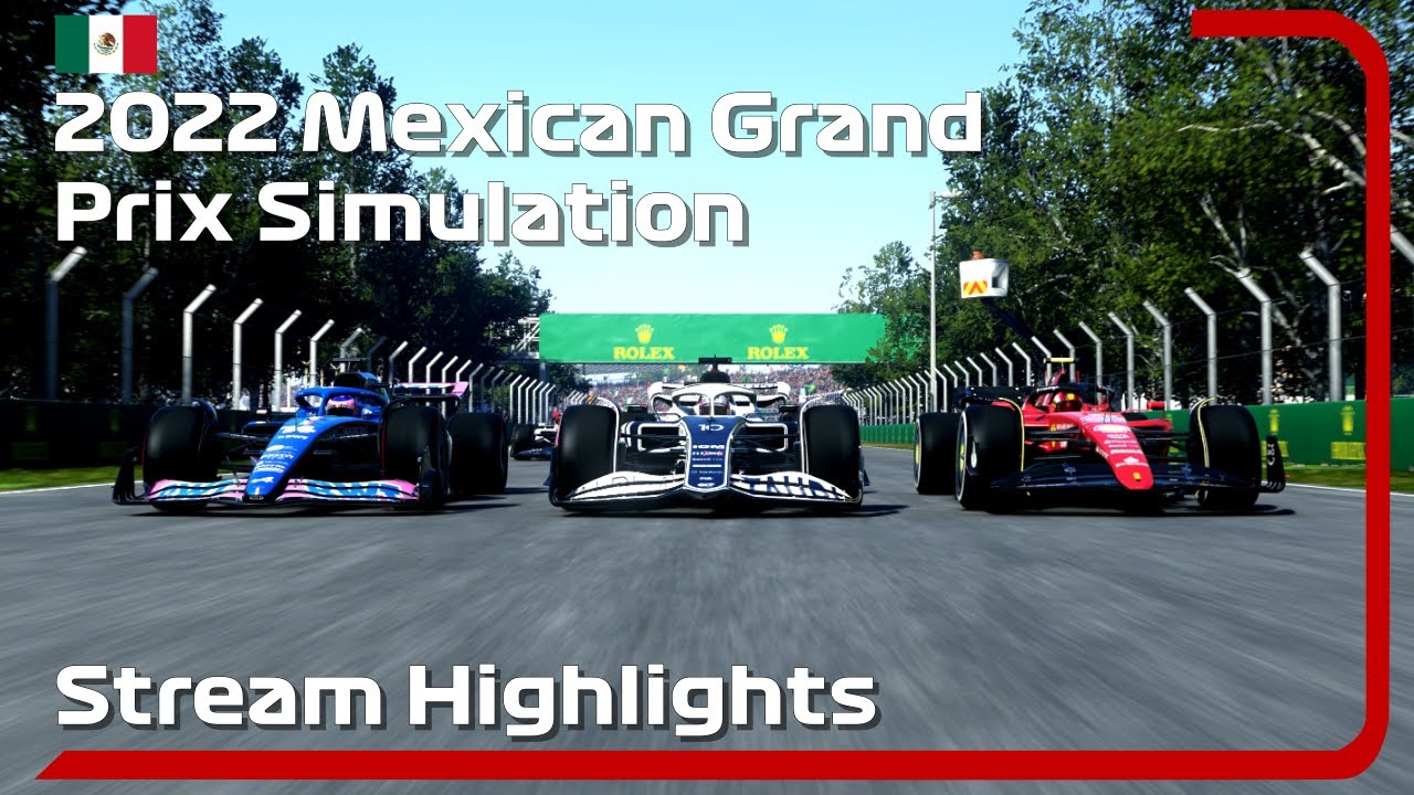 I'll Have To Censor That - 2022 Mexican GP Simulation [F1 22 Stream Highlights]