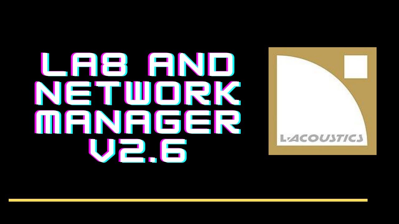 LA8 and Network Manager 1