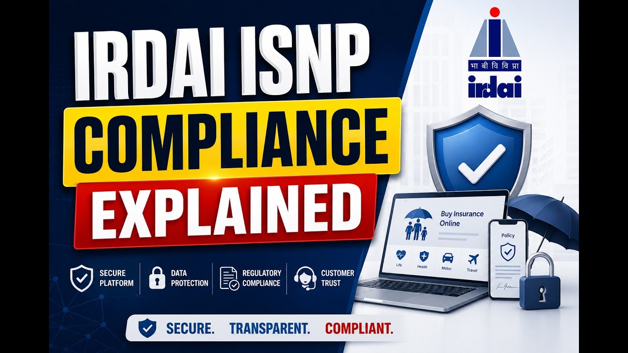 What is IRDAI ISNP? Complete Compliance Guide for Digital Insurance Platforms