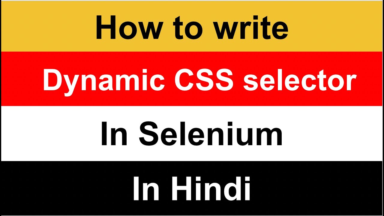Writing Dynamic CSS Selector in Selenium WebDriver | selenium in hindi @TechiePraveen