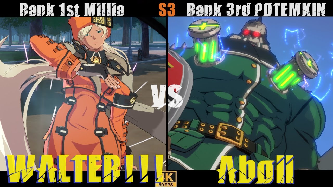 GGST➤Rank 1st Millia /ミリア[ WALTER!!! ] vs Rank 3rd POTEMKIN / ポチョムキン [ Aboii ] Guilty Gear Strive