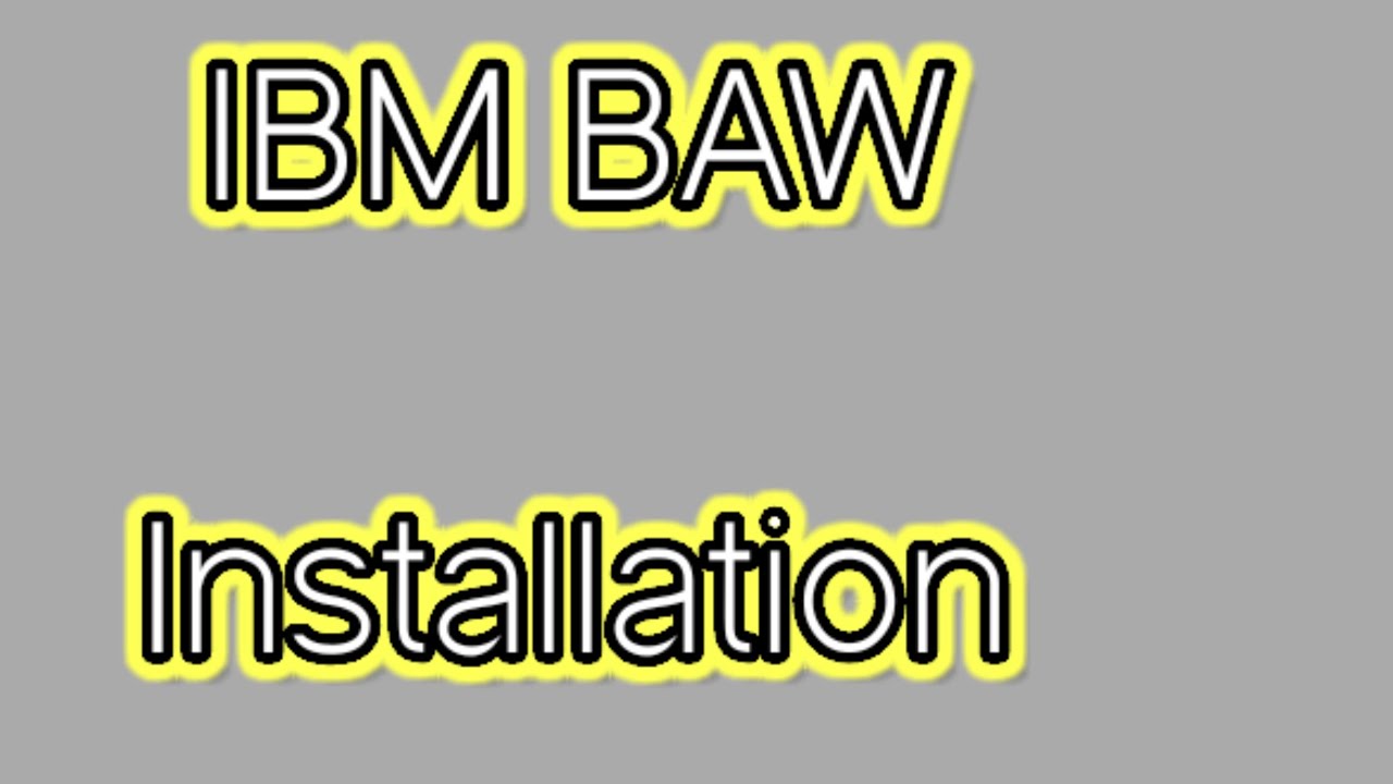 Установка IBM BAW в GCPWorldWideTraining