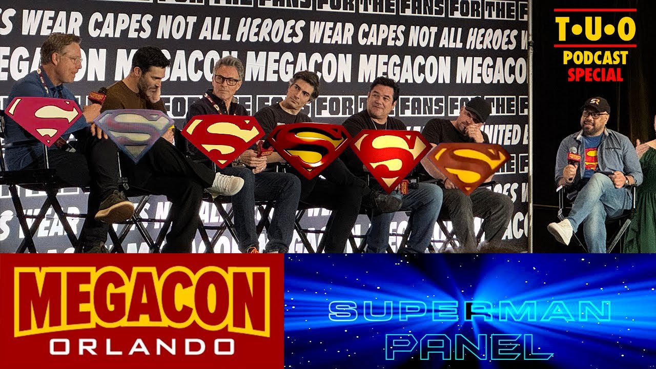 Megacon 2025: Панель Супермена — Специальная презентация T.U.O.