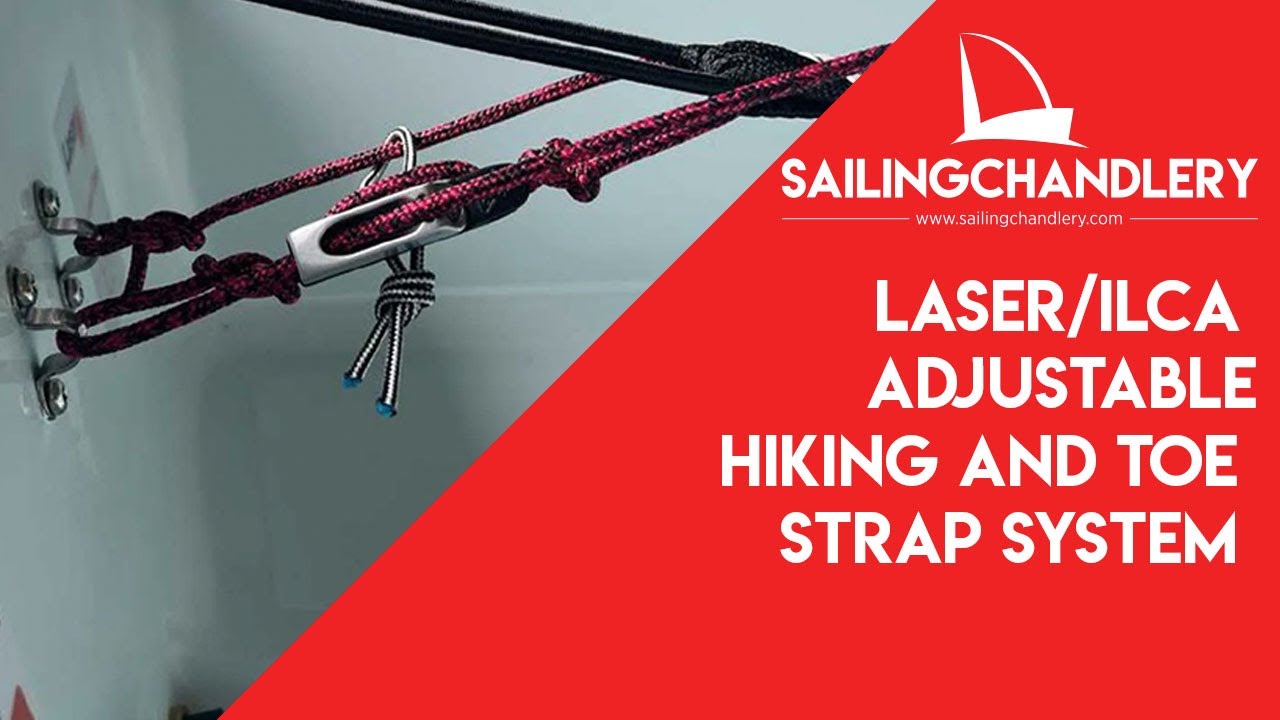 Laser or ILCA Adjustable Hiking and Toe Strap System Video Review