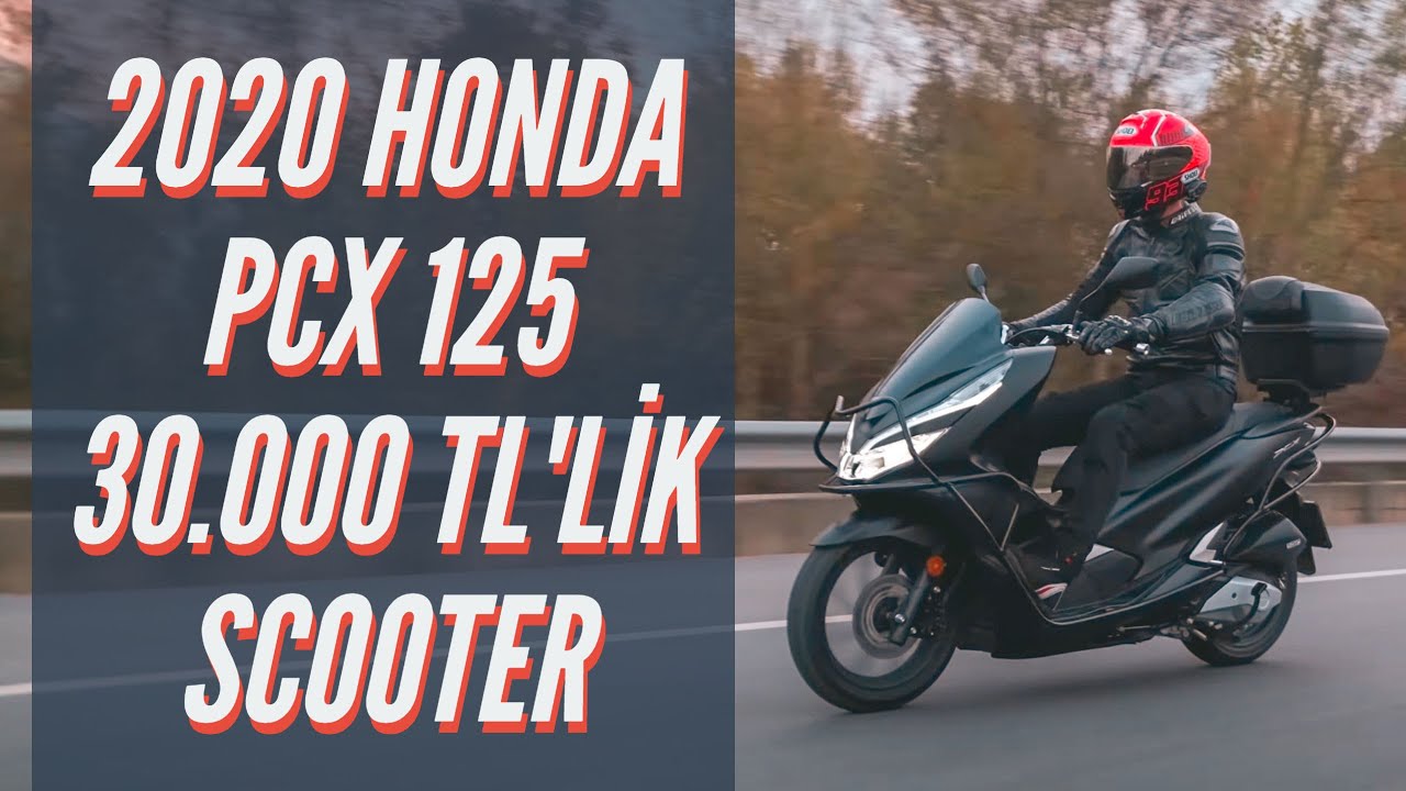 2020 HONDA PCX 125 İNCELEDİK/ 30.000 TL'LİK 125CC SCOOTER