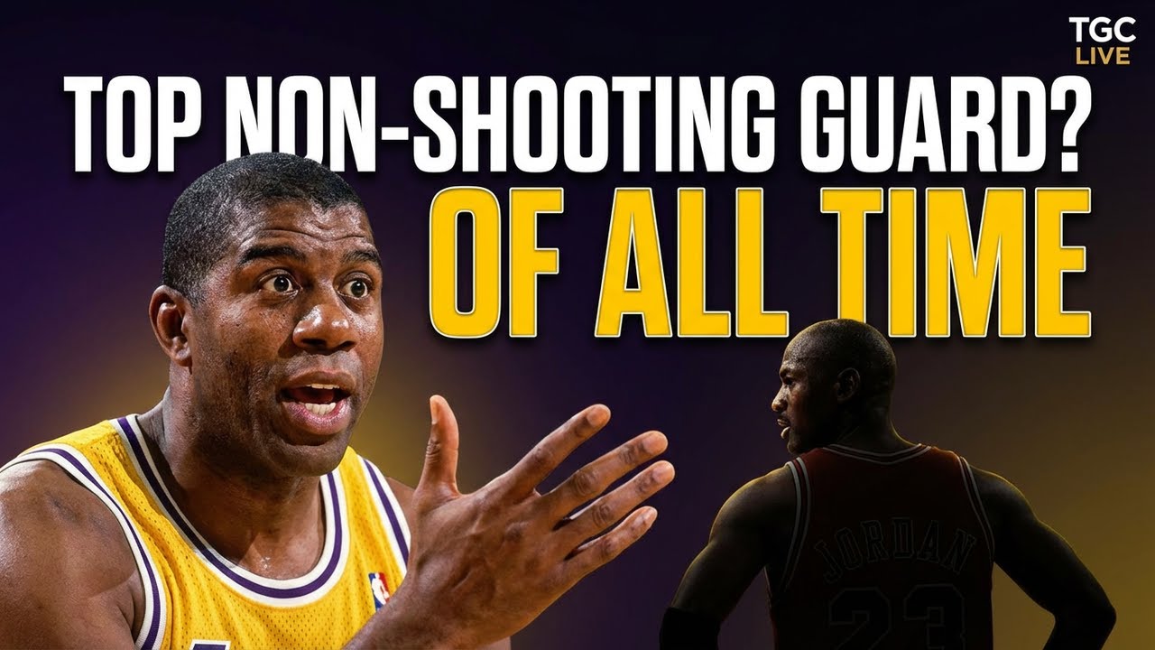 TGC LIVE Top Non-Shooting Guard Of All Time