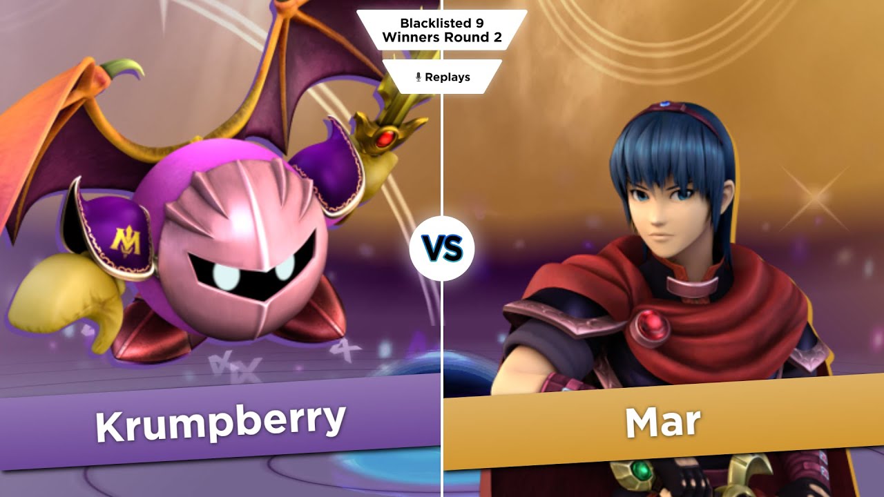 Blacklisted 9 WR2 - Krumpberry (Meta Knight) vs Mar (Marth)