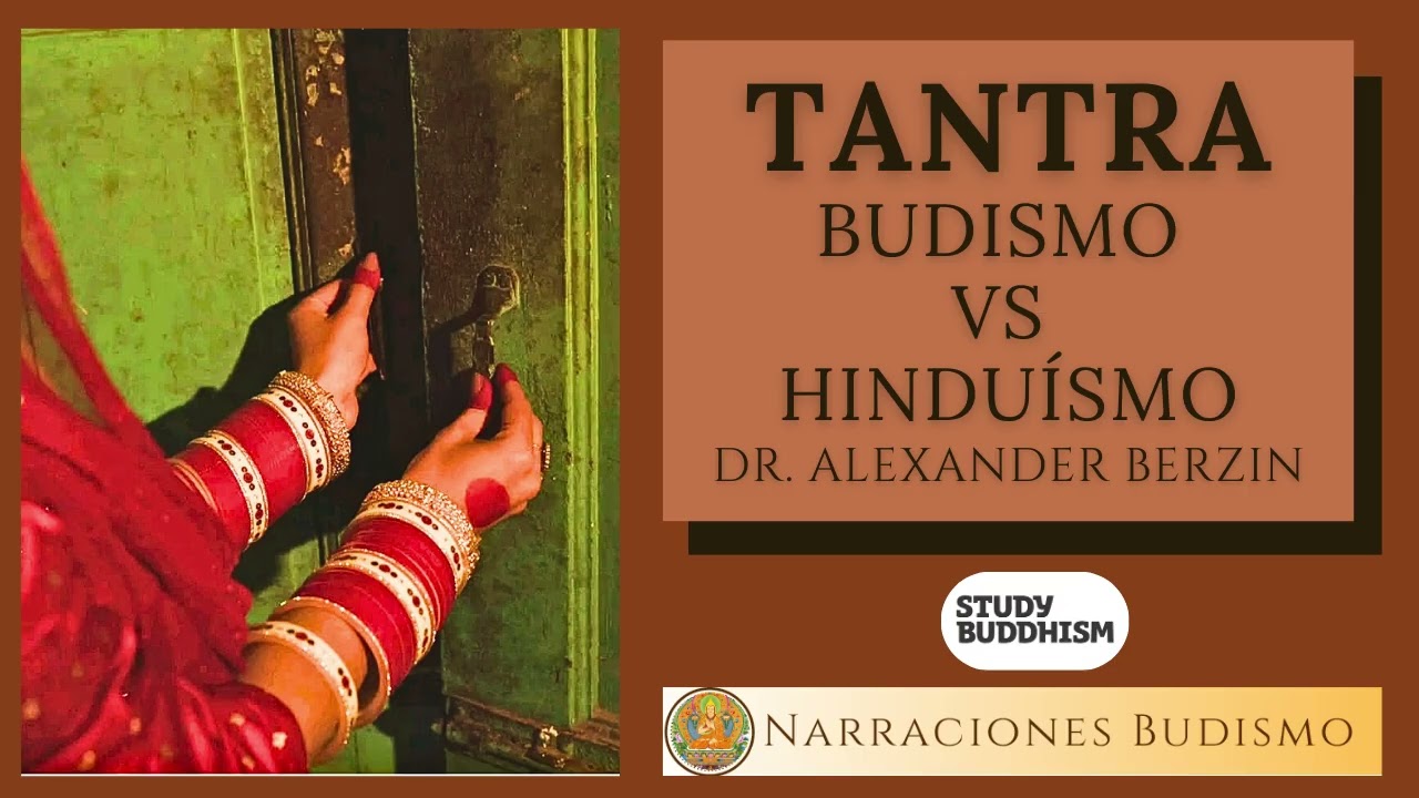 Tantra Budista y Tantra Hinduista | Diferencias en el Desarrollo Espiritual