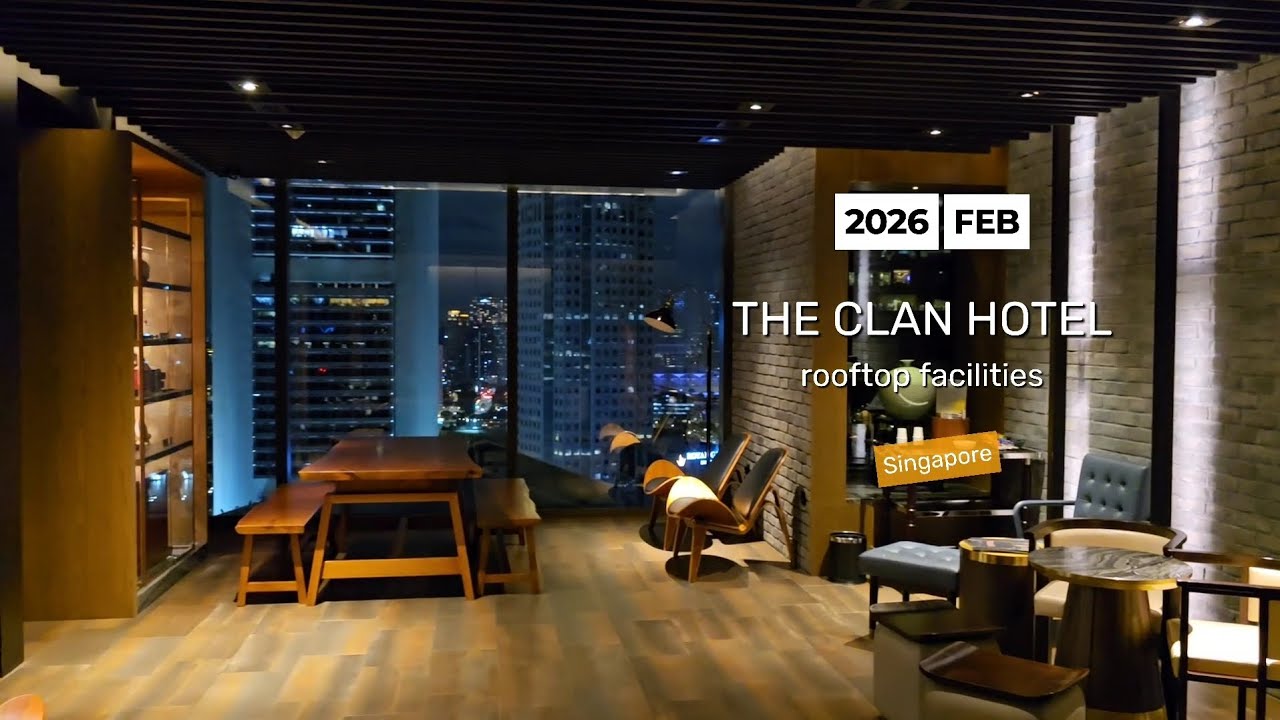 2026.02_The clan hotel_Singapore